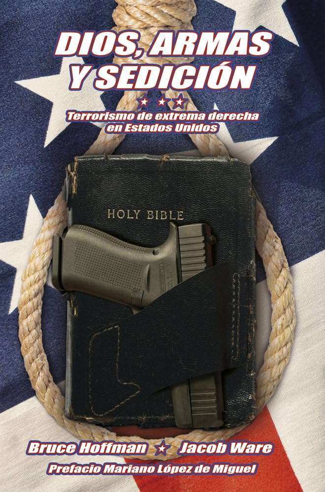 Libro: Dios, armas y sedición: Terrorismo de extrema derecha en Estados Unidos