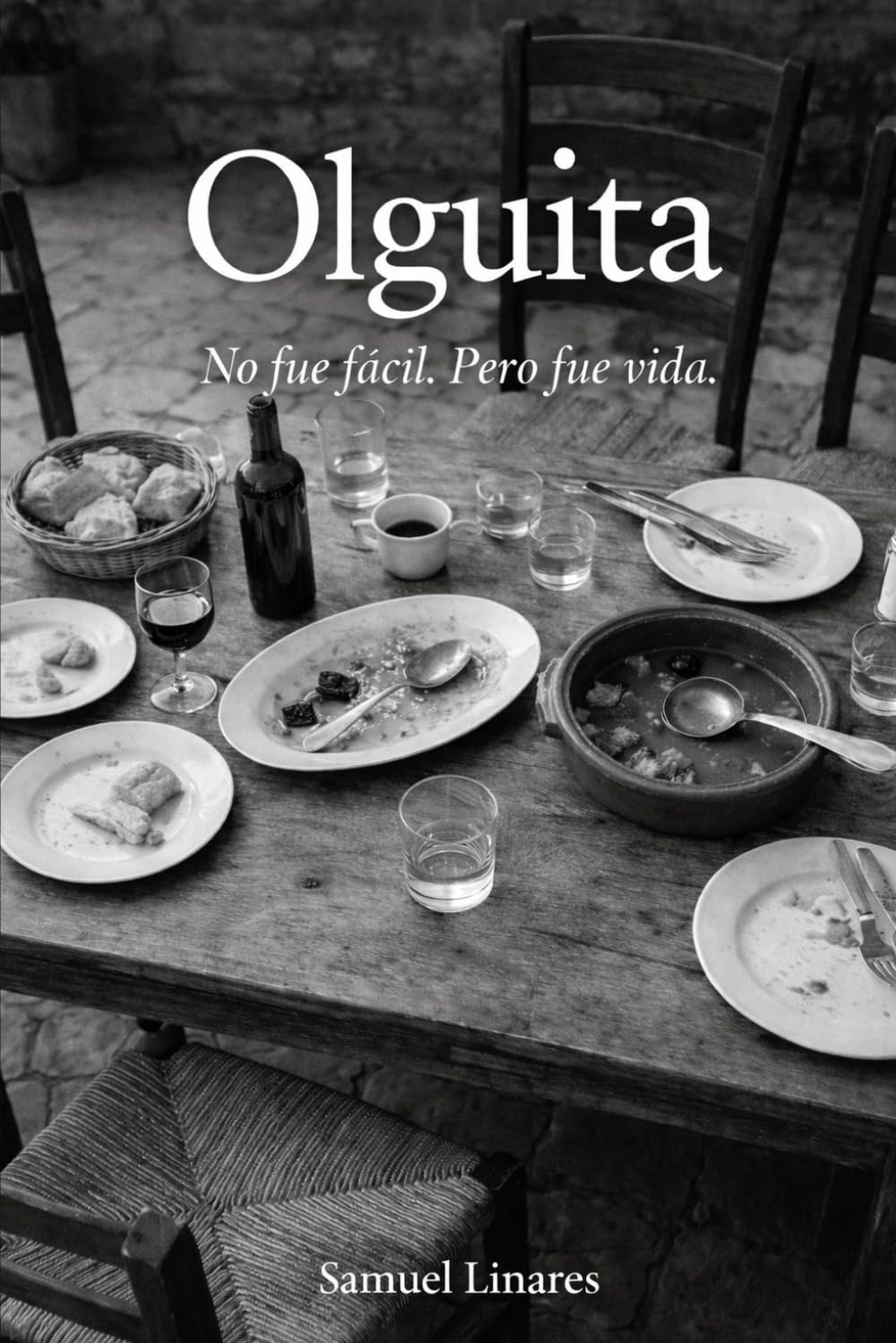 Libro: Olguita: No fue fácil. Pero fue vida. (Spanish Edition)