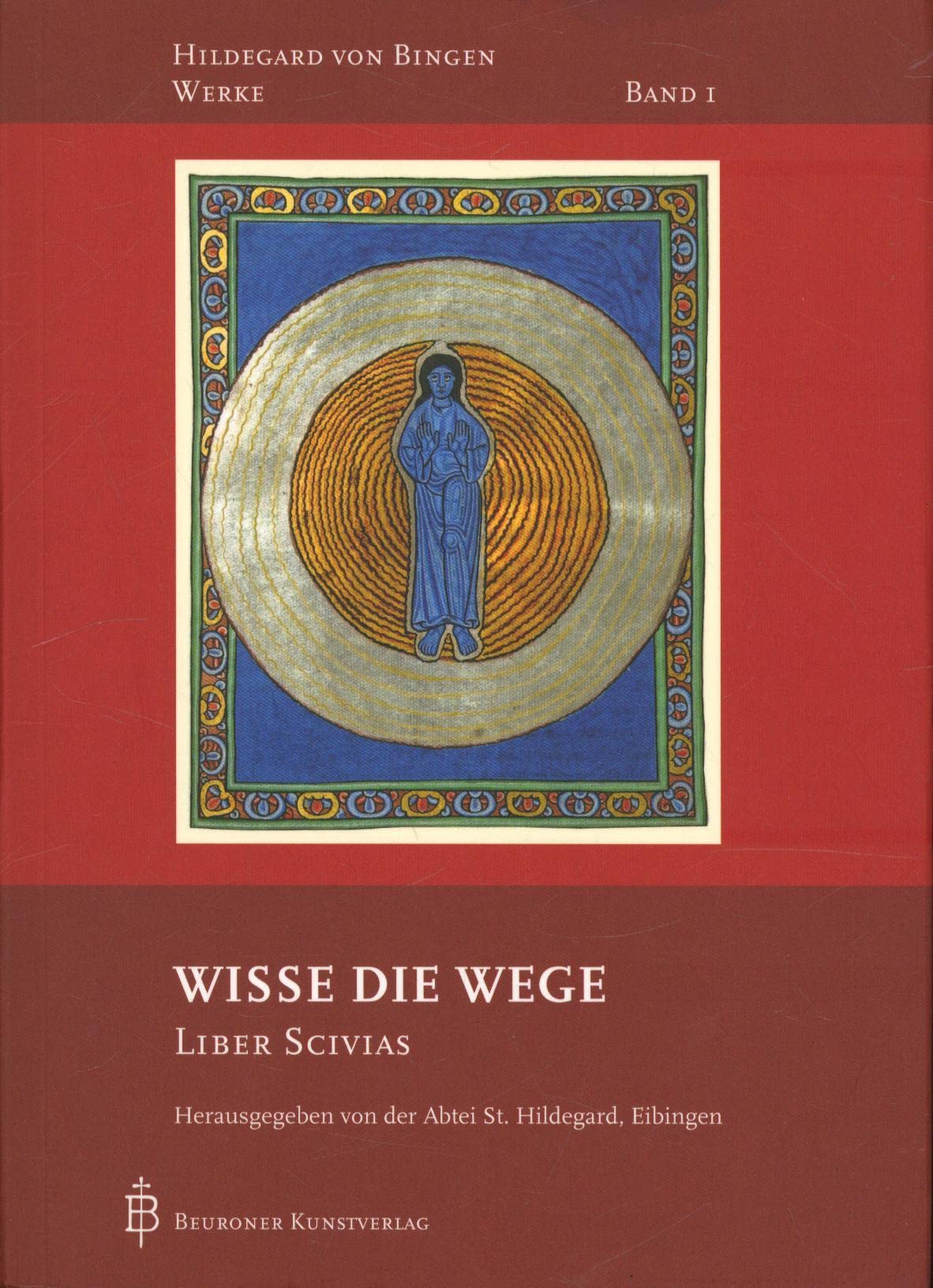 Libro: Wisse die Wege: Liber Scivias