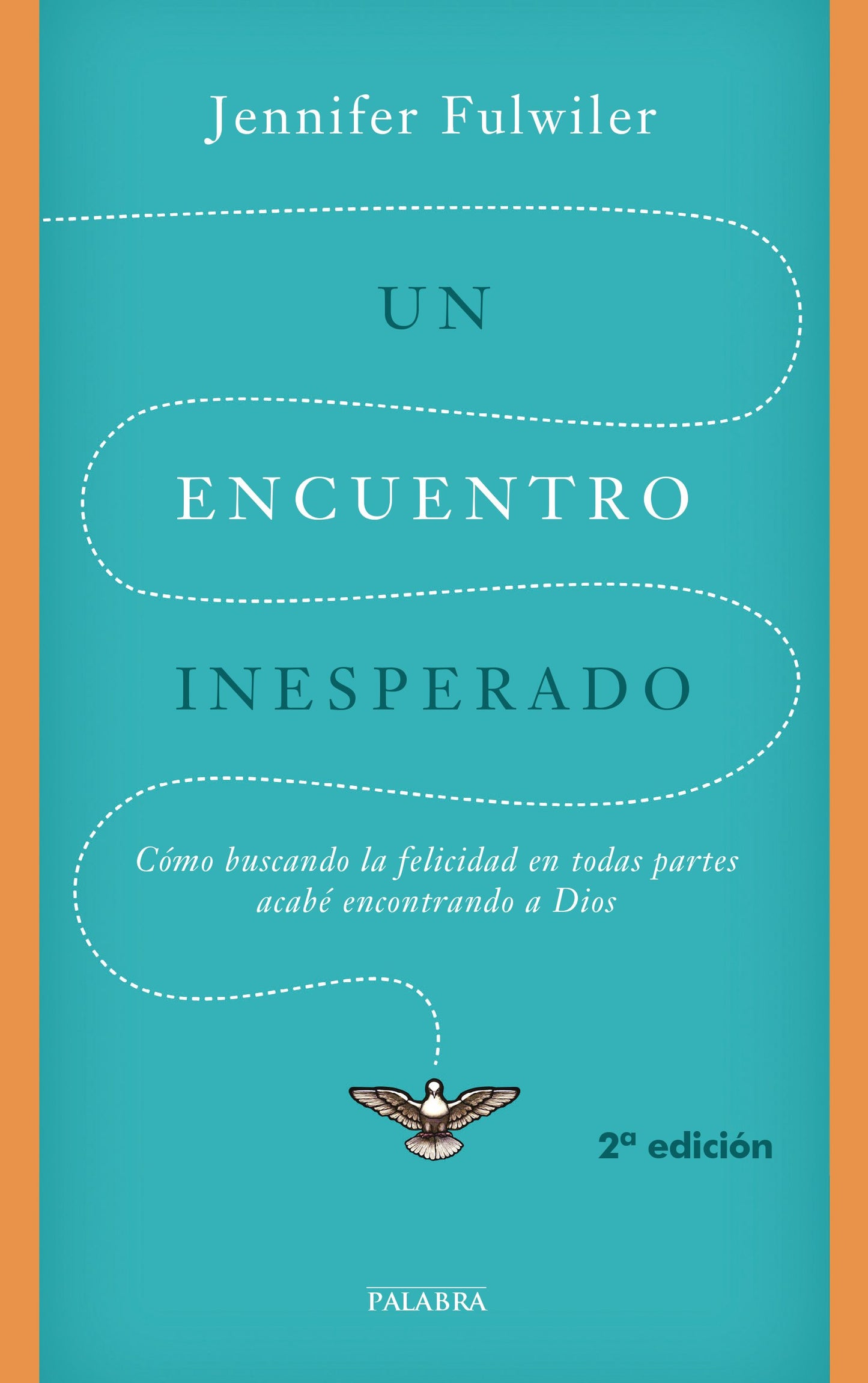 Libro: Un encuentro inesperado (Palabra hoy)