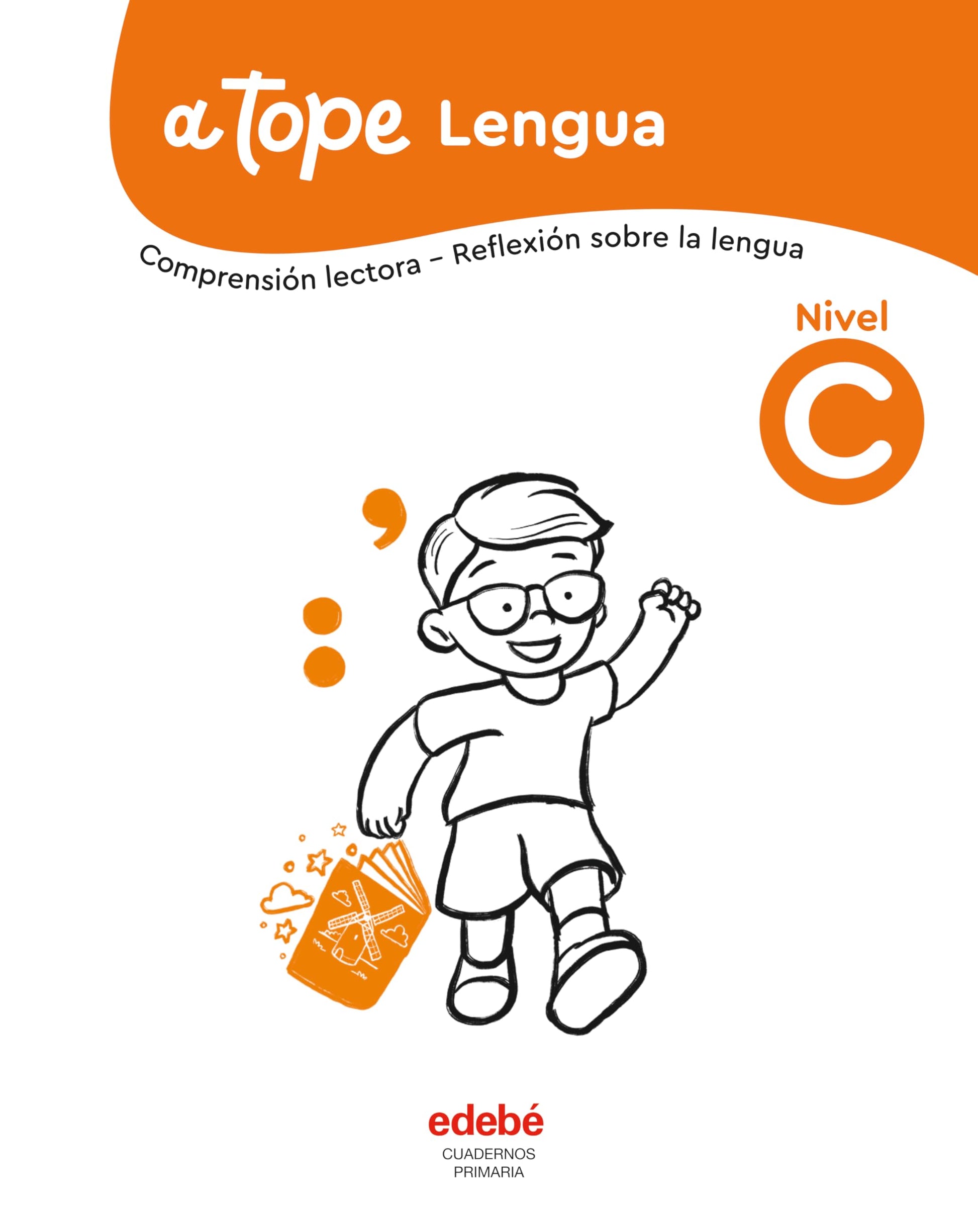 Libro: Lengua. Nivel C (A tope)