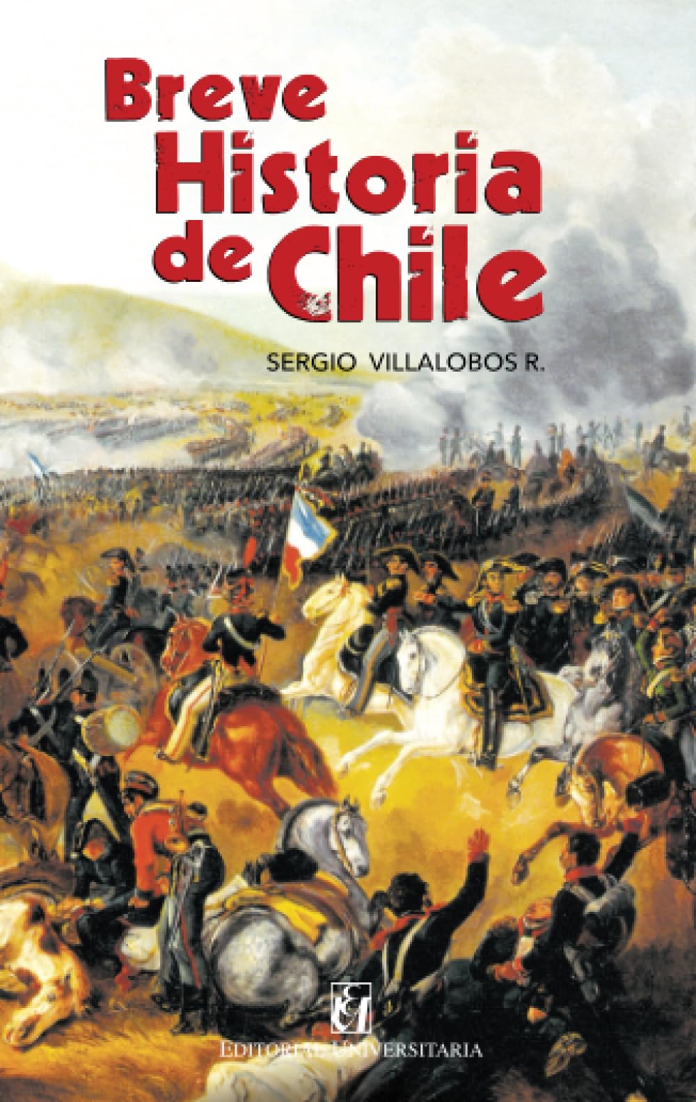 Libro: Breve historia de Chile (Spanish Edition)