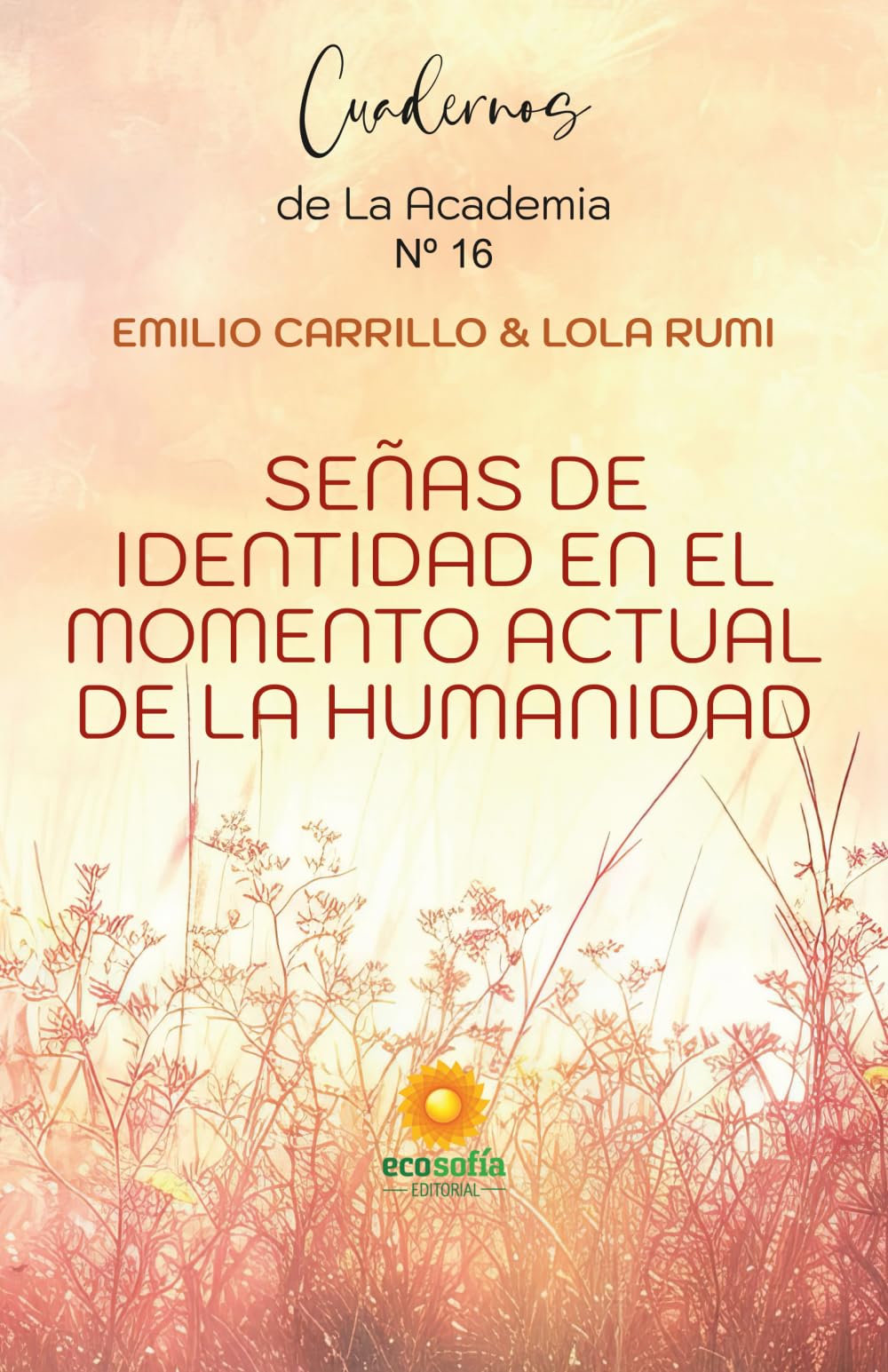Libro: Señas de Identidad en el momento actual de la Humanidad