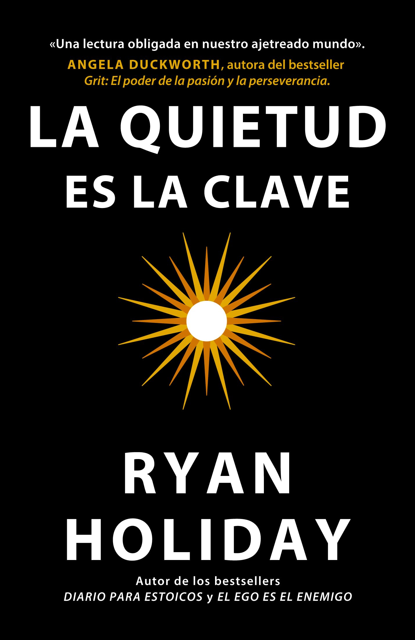 Libro: La quietud es la clave