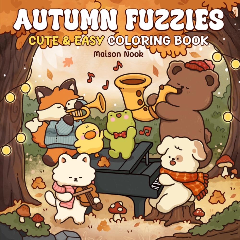 Libro: Autumn Fuzzies: A Cute & Easy Coloring Book for Adults and Teens Featuring Lovable Animal Friends and Cozy Scenes for Relaxation