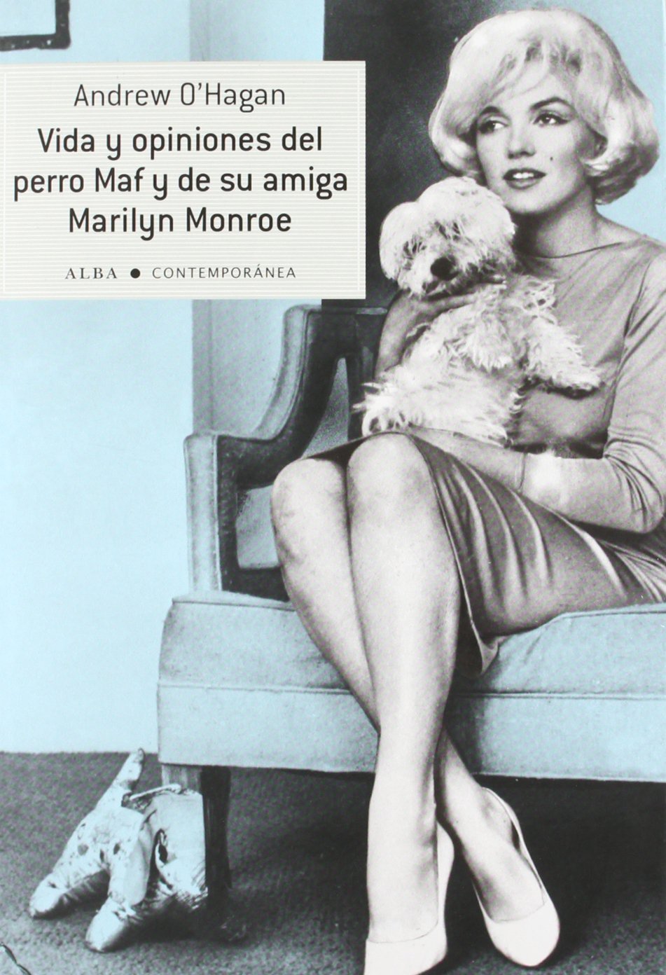 Libro: Vida y opiniones del perro Maf y de su amiga Marilyn Monroe
