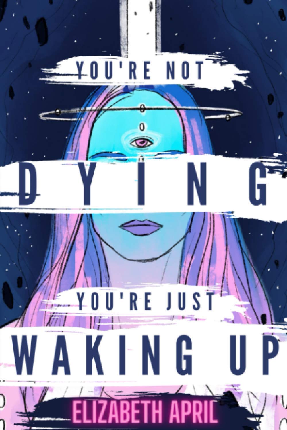 Libro: You're Not Dying You're Just Waking Up