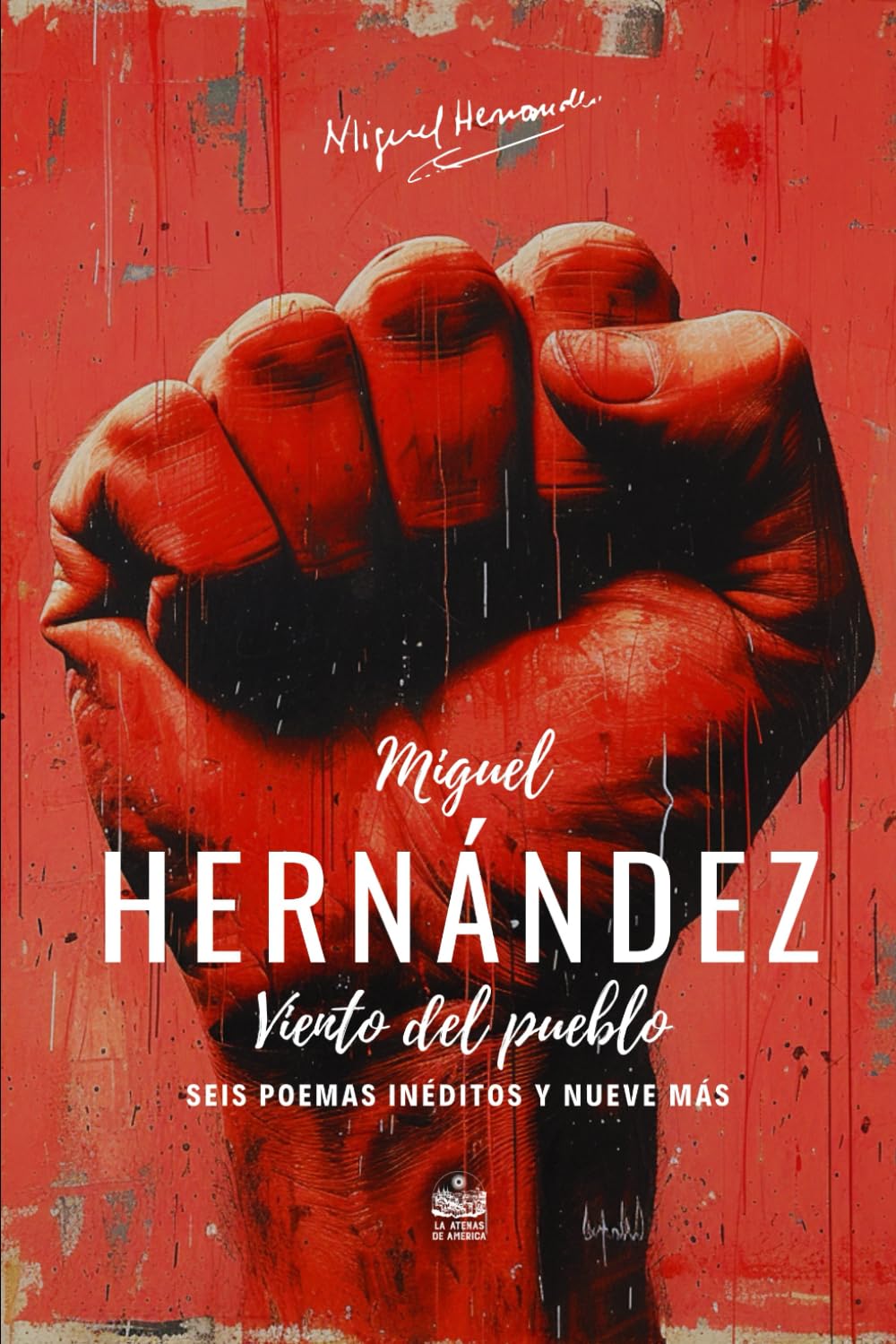 Libro: Viento del pueblo / Seis poemas inéditos y nueve más