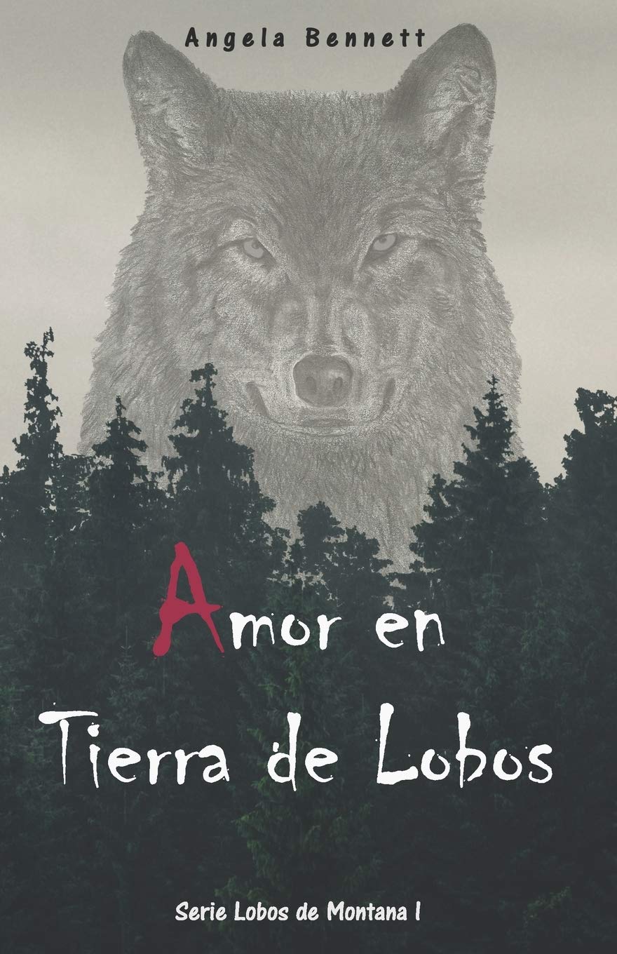 Libro: Amor en Tierra de Lobos (Lobos de Montana) (Spanish Edition)