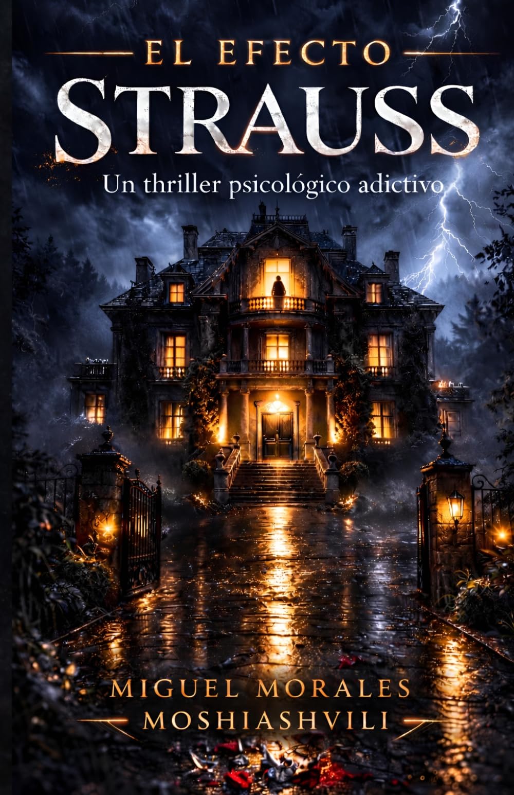 Libro: EL EFECTO STRAUSS: Un thriller psicológico original, potente y magnético.
