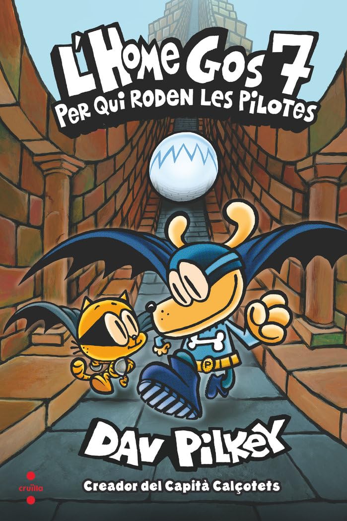 L'Home Gos 7. Per qui roden les pilotes