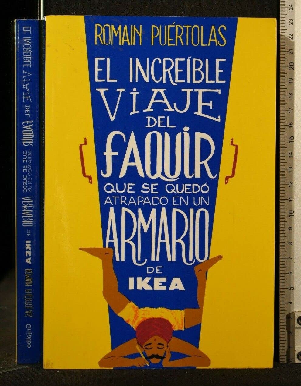 Libro: El increíble viaje del faquir que se quedó atrapado en un armario de Ikea (Spanish Edition)