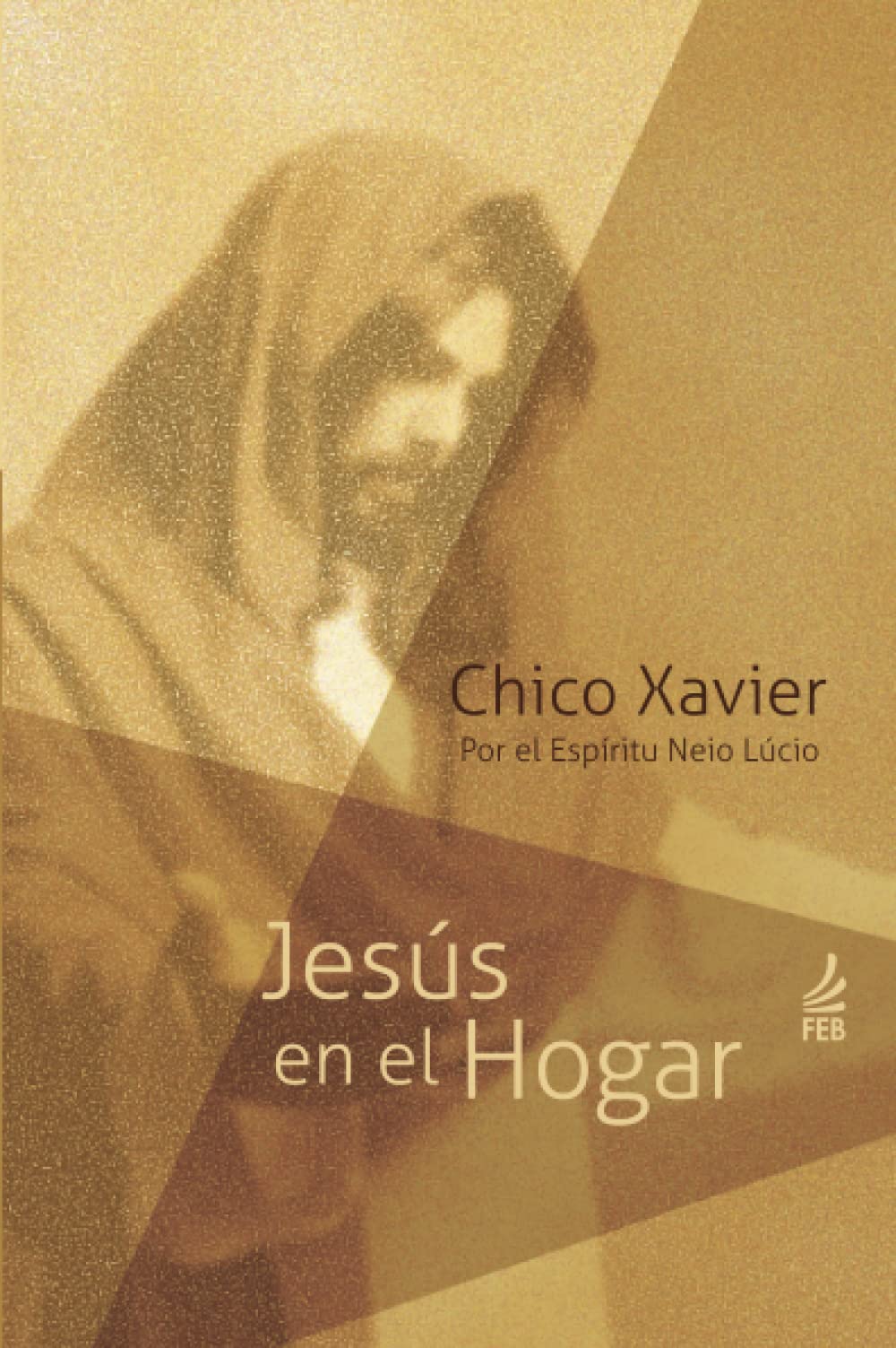 Libro: Jesús en el Hogar