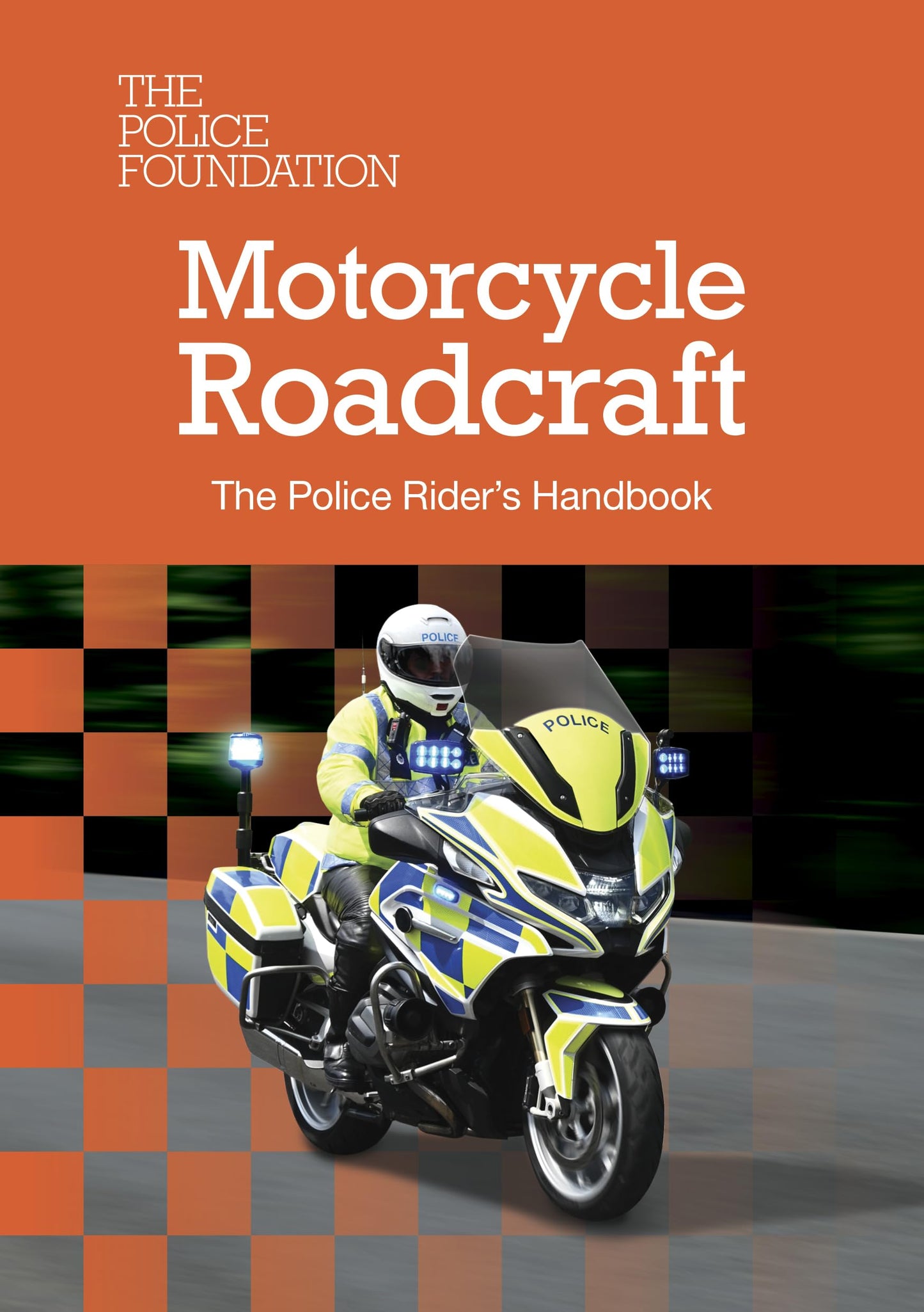 Libro: Motorcycle Roadcraft: The Police Rider's Handbook 2025