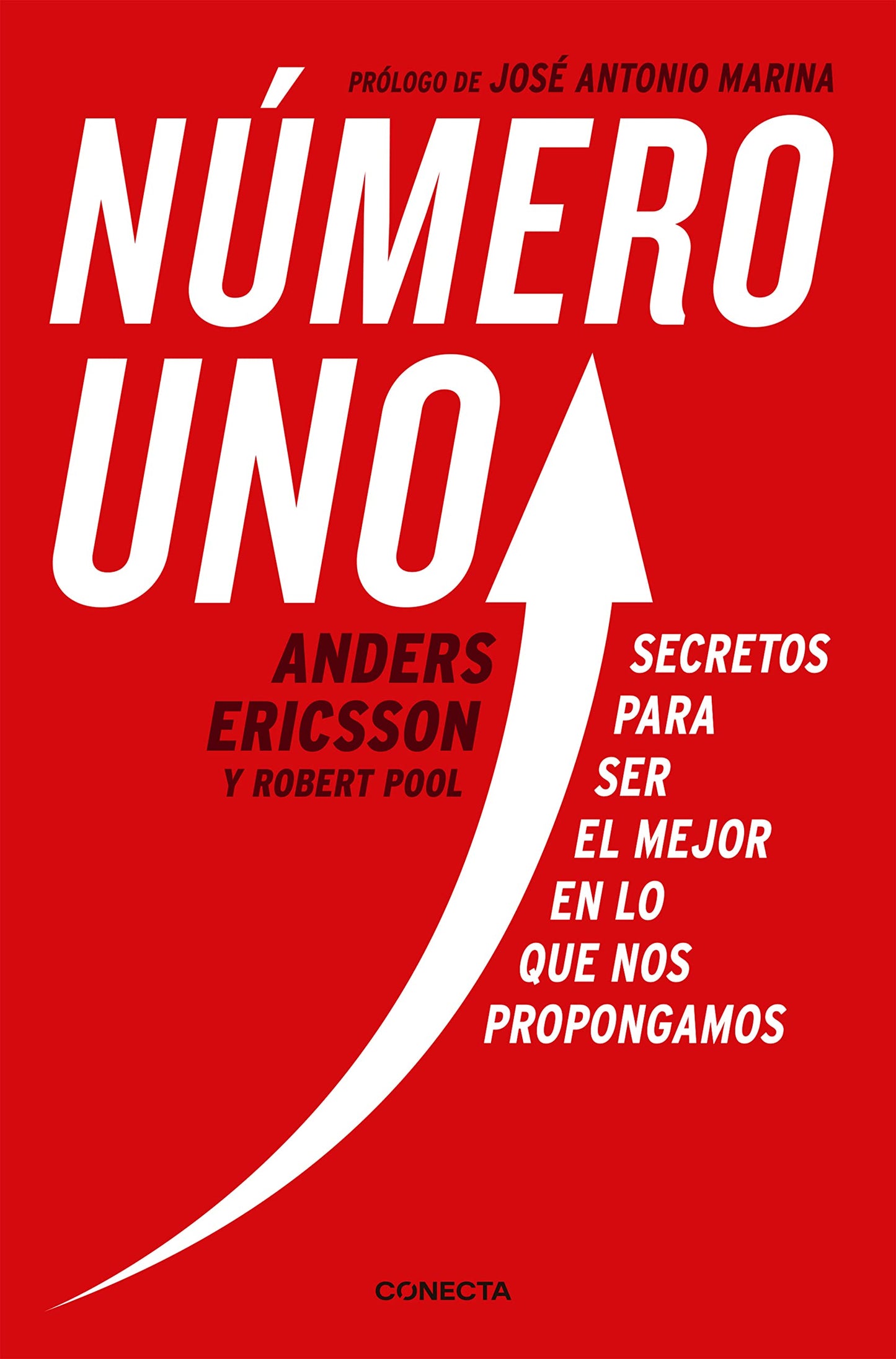 Libro: Número uno: Secretos para ser el mejor en lo que nos propongamos (Conecta)