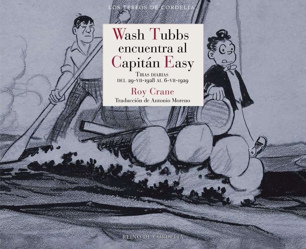 Libro: Wash Tubbs encuentra al Capitán Easy: Tiras diarias del 29 de julio de 1928 al 6 de julio de 1929