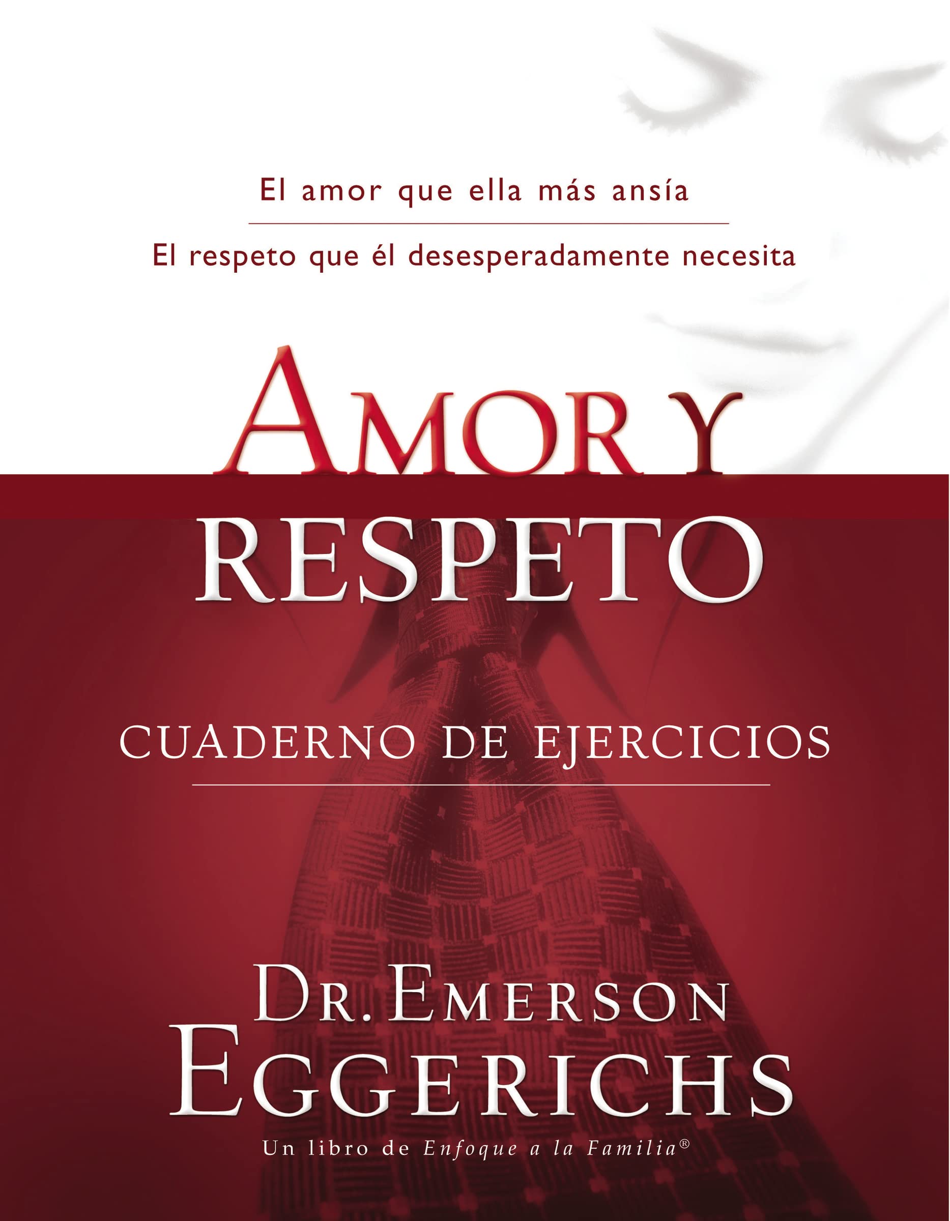 Libro: Amor y Respeto: Cuaderno de Ejercicios