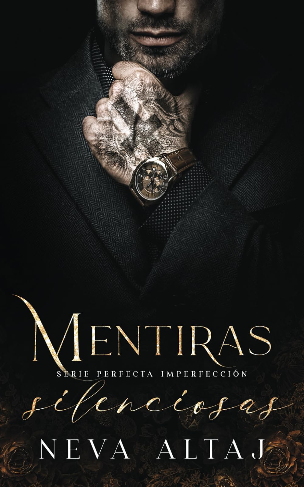 Libro: Mentiras Silenciosas: Mafia Romance: 8 (Perfectly Imperfect Mafia - En Español)