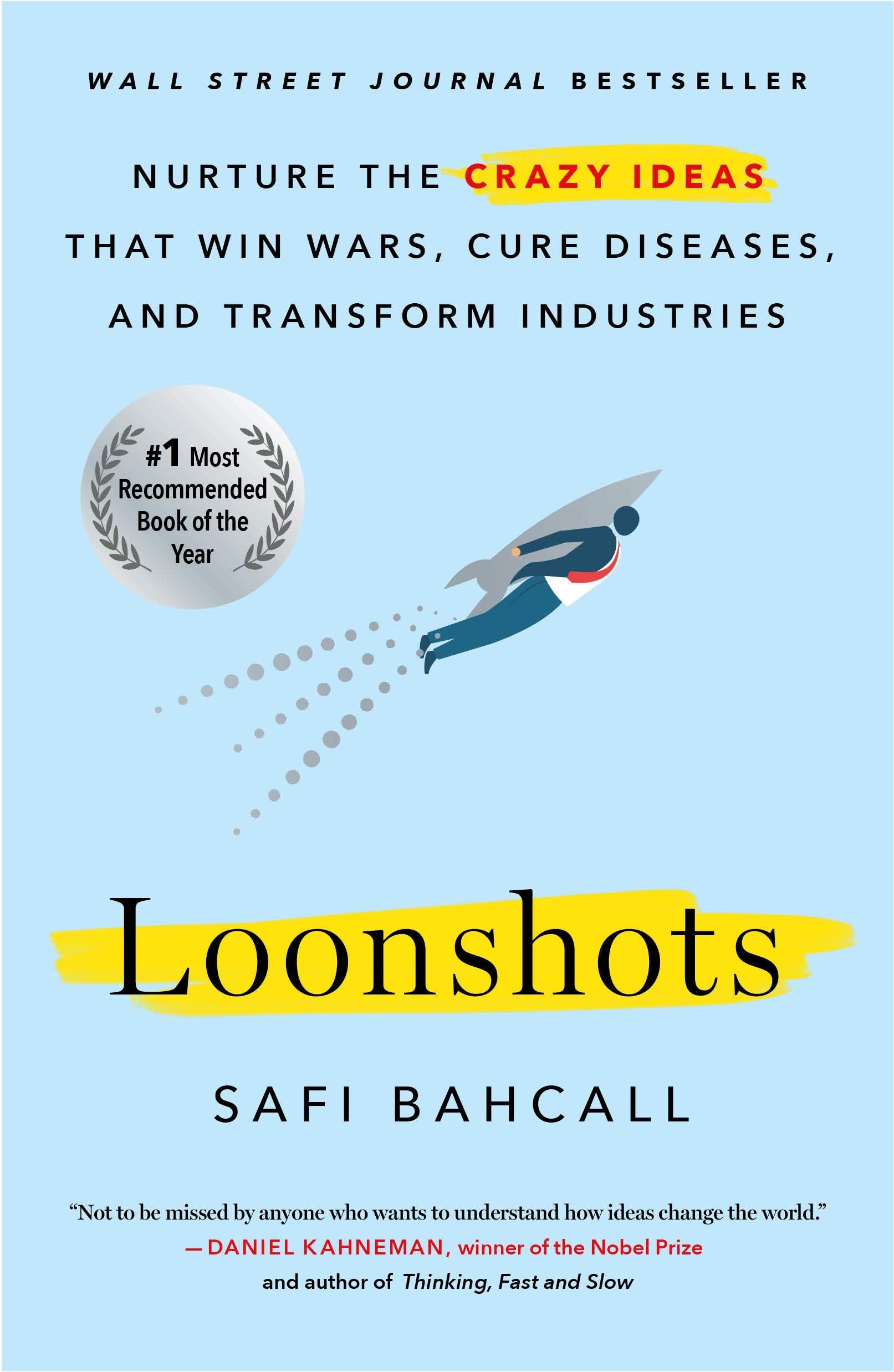 Libro: Loonshots