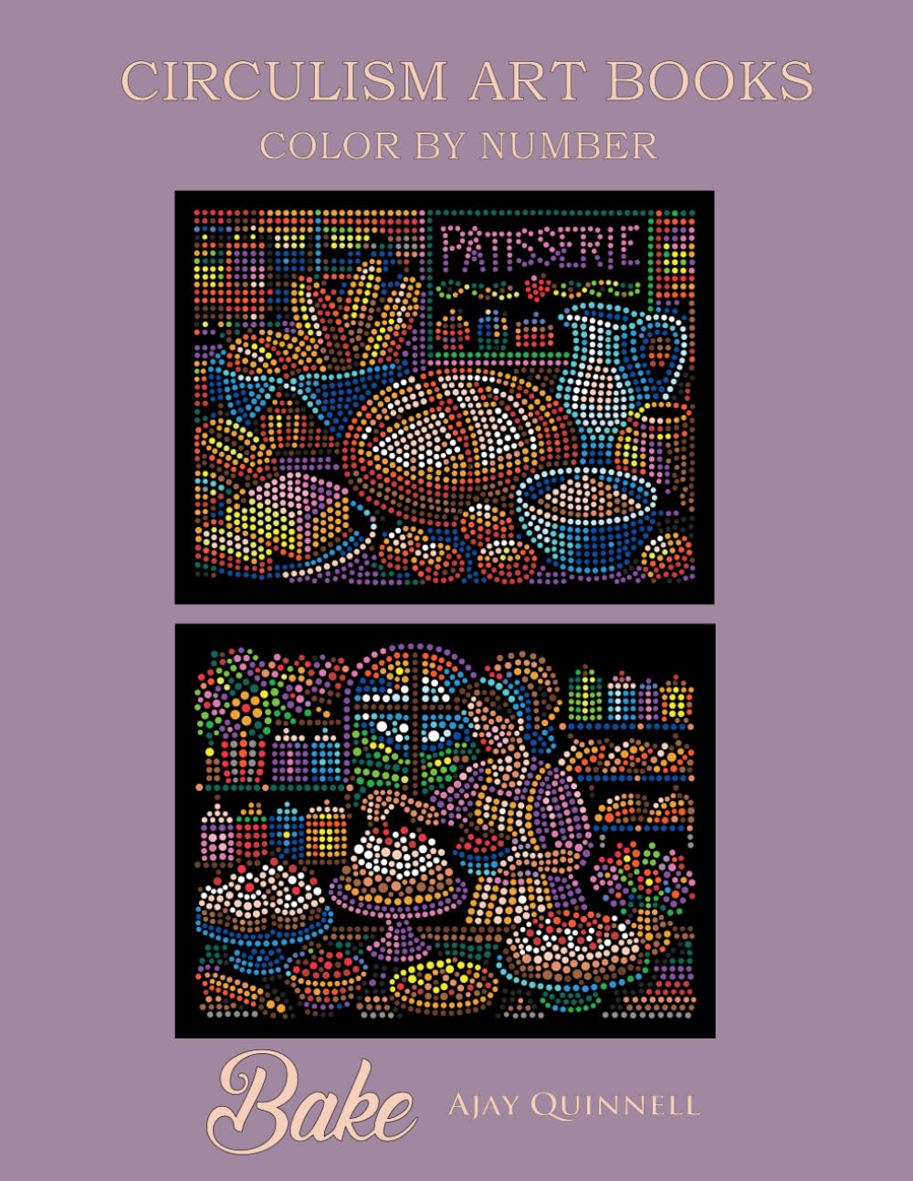 Libro: Bake - Color by Number Circulism book : Superior paper edition