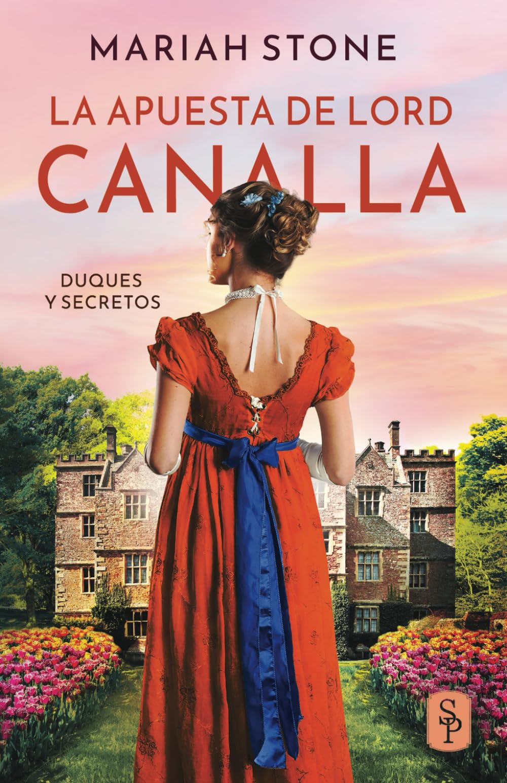 Libro: La apuesta de lord Canalla (Duques y secretos) (Spanish Edition)