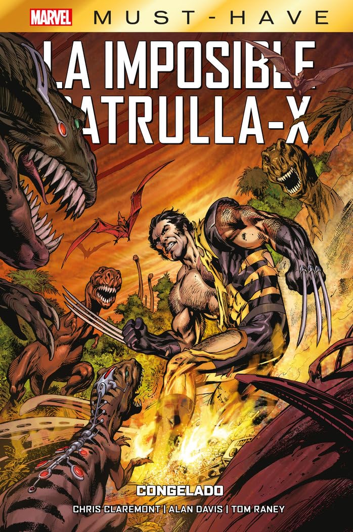 Libro: Marvel must have imposible patrulla-x 3. congelado