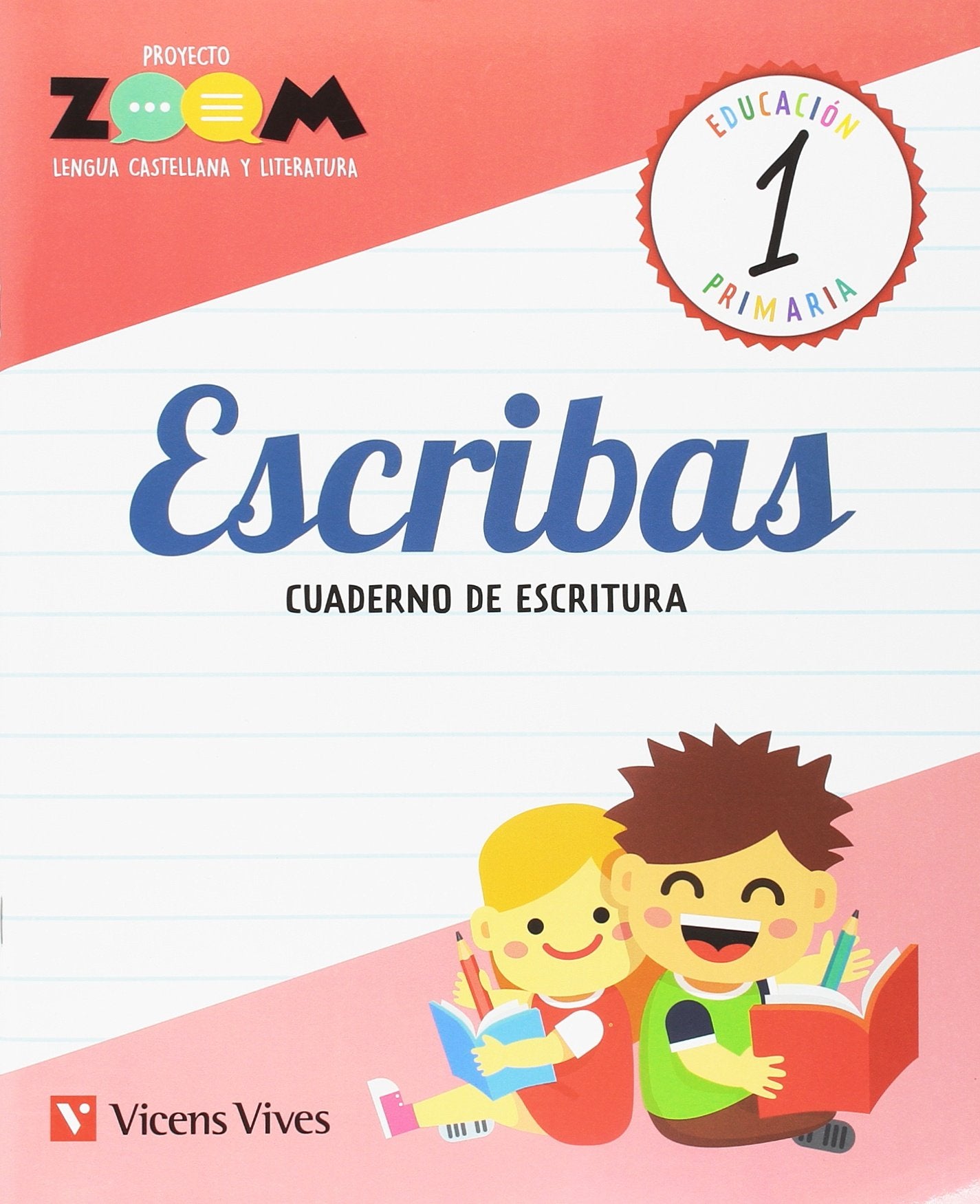 Libro: ESCRIBAS 1 CUADERNO DE ESCRITURA (ZOOM)
