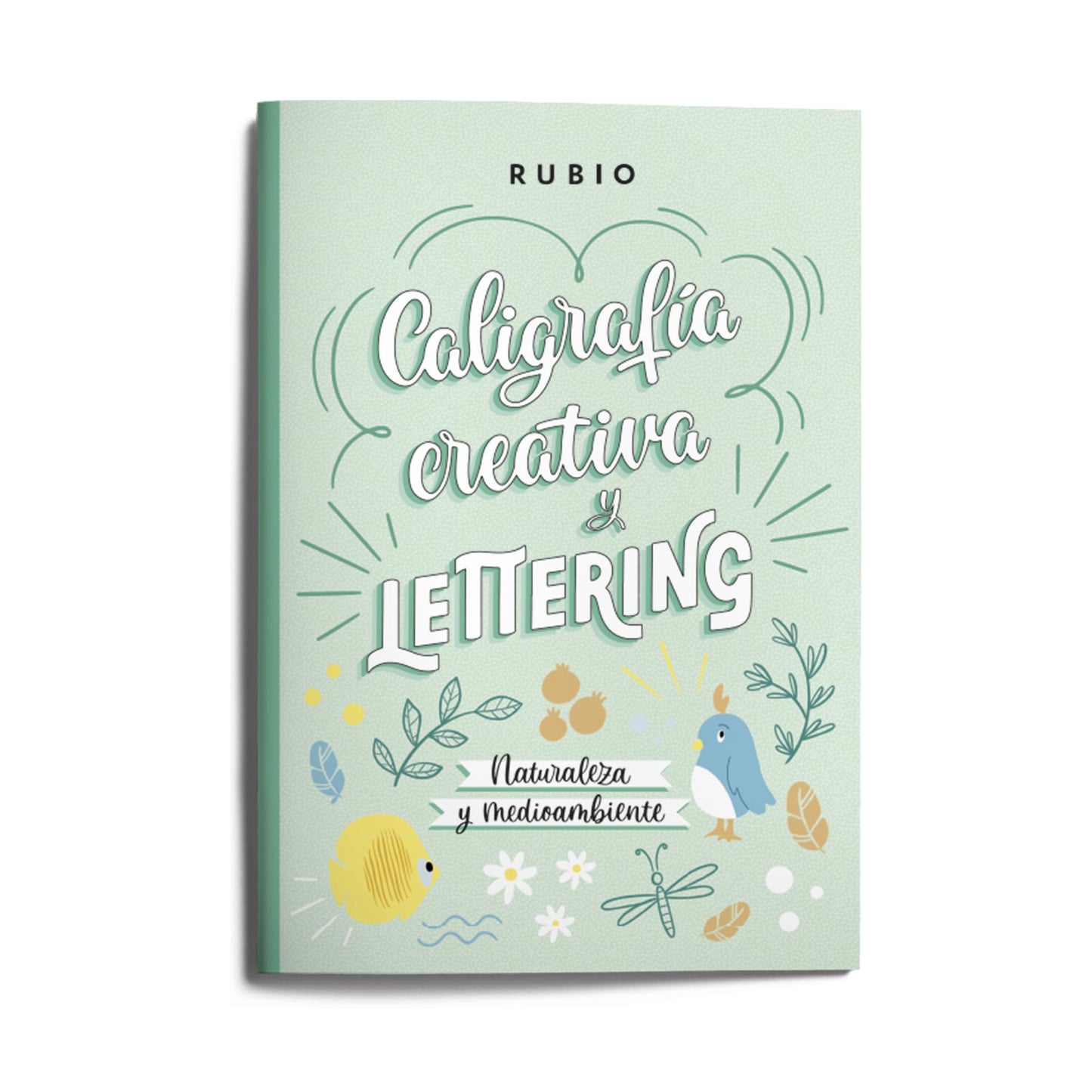 Libro Caligrafía creativa y lettering. Naturaleza y medioambiente | RUBIO Lettering