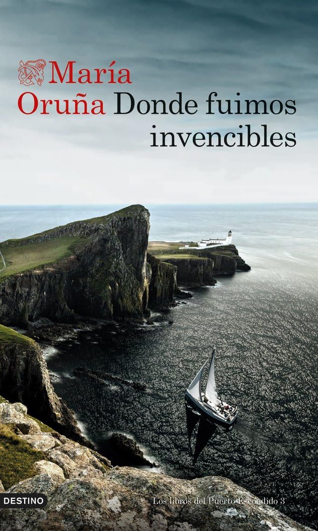 Libro: Donde fuimos invencibles: Los libros del Puerto Escondido 3