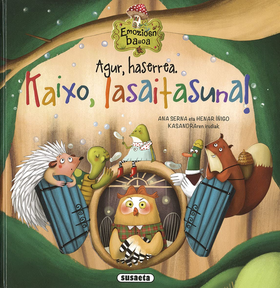 Libro: Agur, Haserrea. Kaixo, Lasaitasuna! (Emozioen basoa)