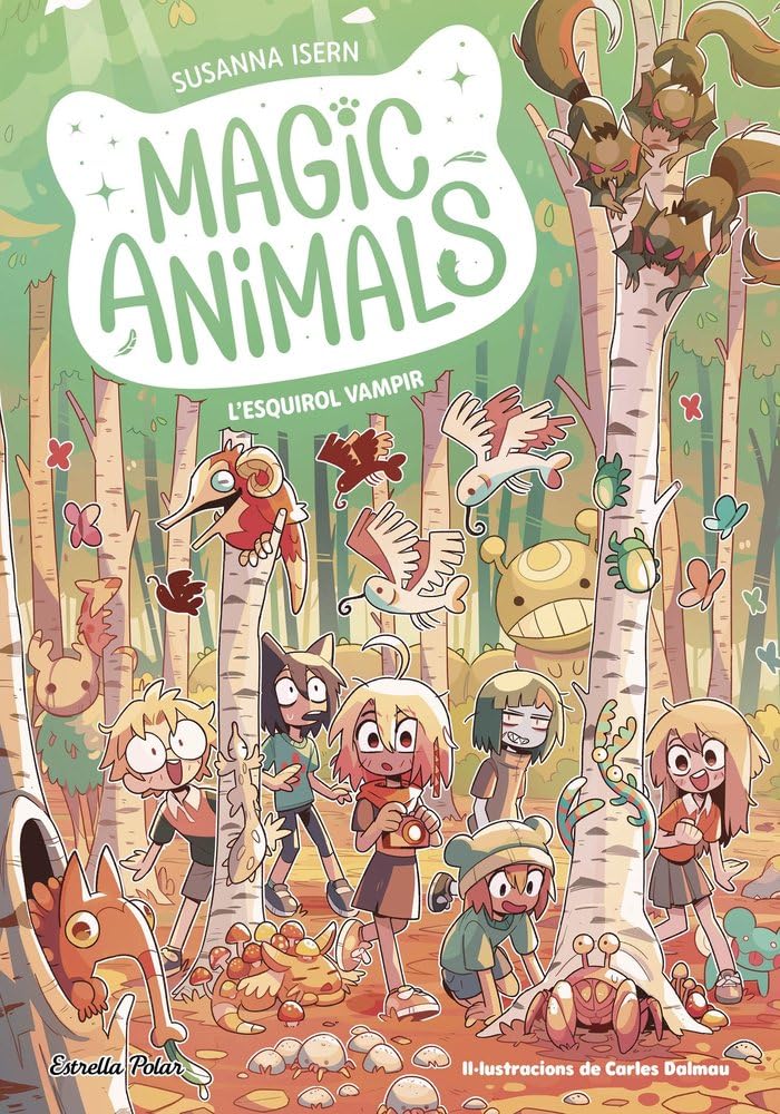 Magic Animals 3. L'esquirol vampir (Primers lectors)
