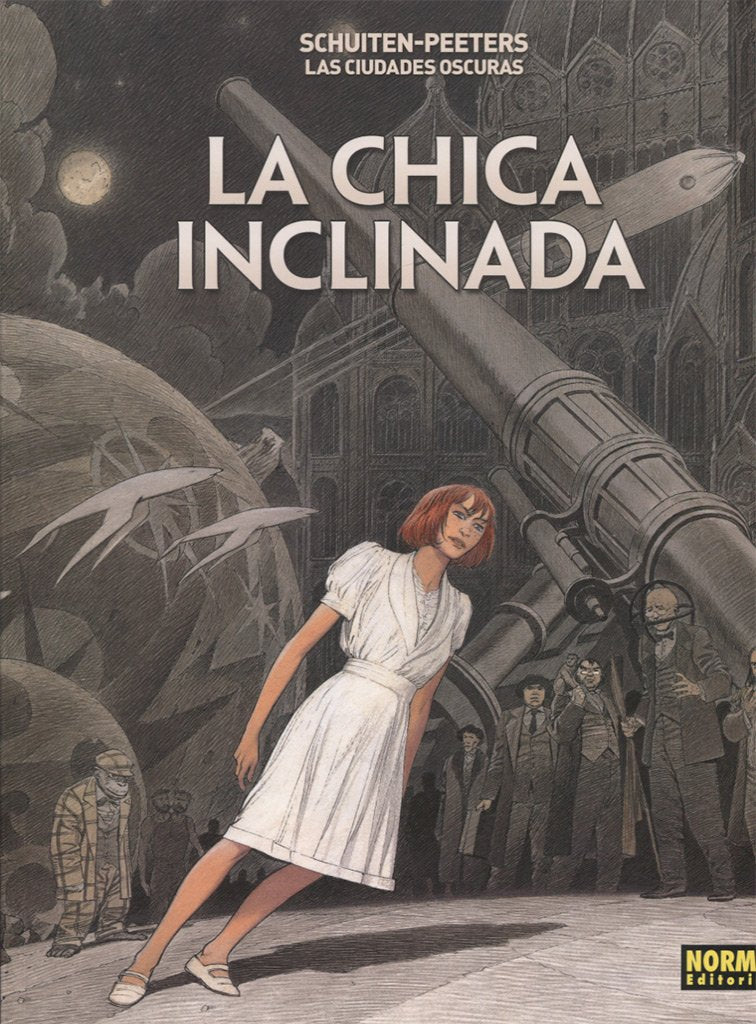 Libro: Las ciudades oscuras. La chica inclinada. Edicióin rústica