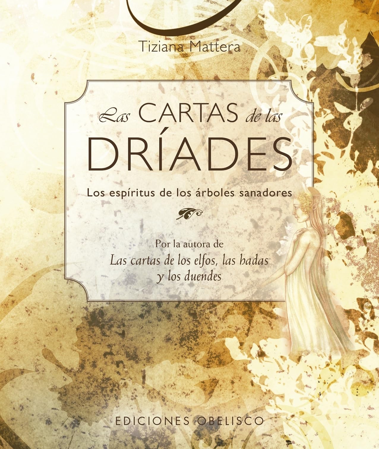 Libro: Las cartas de las dríades + baraja (N.E.): Loa espíritus de los árboles sanadores (Spanish Edition)