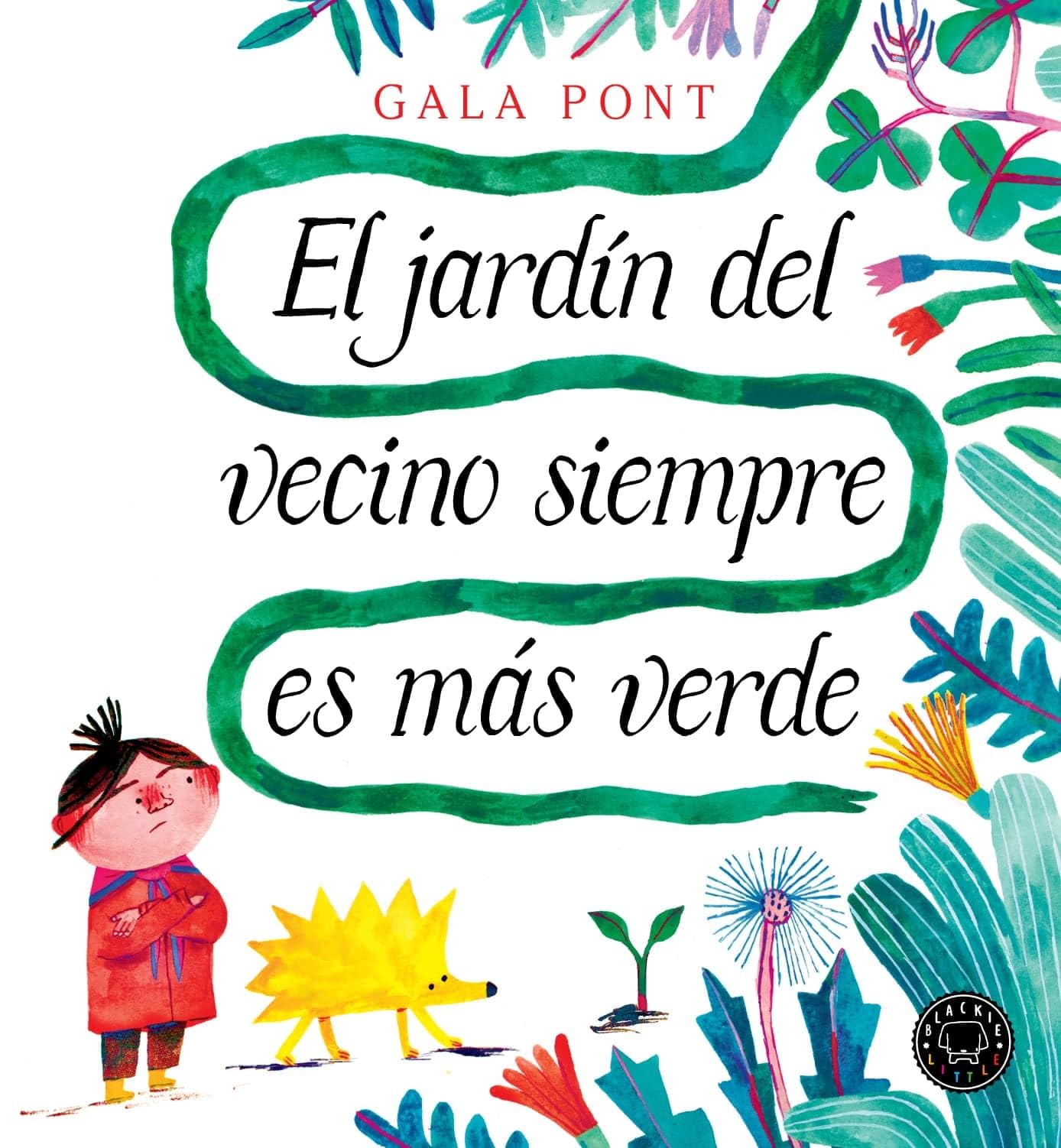 Libro: El jardín del vecino siempre es más verde
