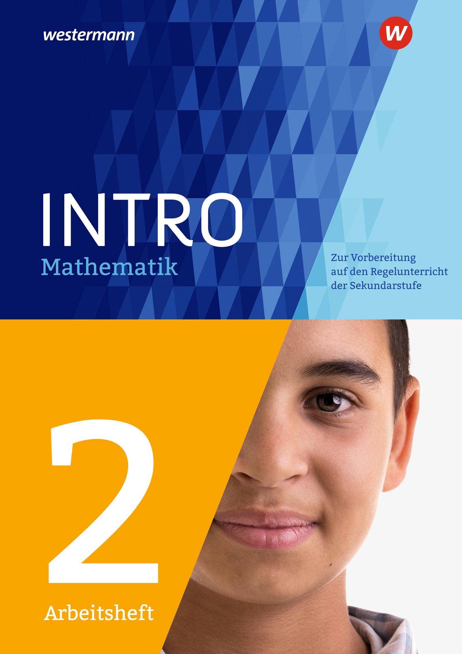 Libro: INTRO Mathematik SI. Arbeitsheft 2: Sekundarstufe 1 - Zur Vorbereitung auf den Regelunterricht