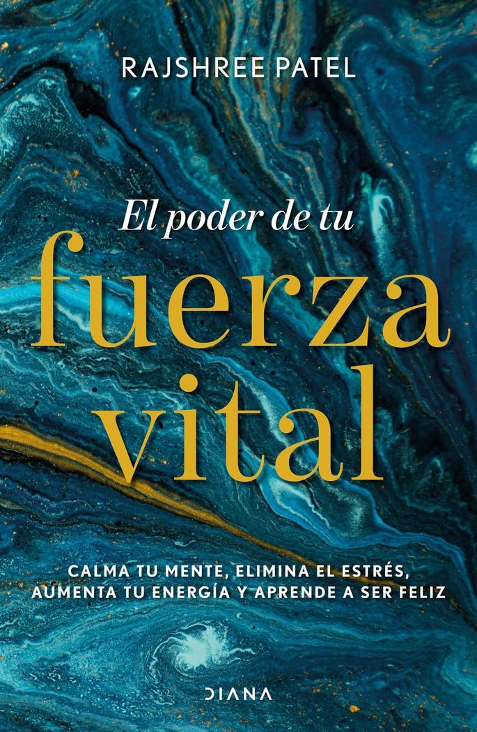 Libro: El poder de tu fuerza vital (Autoconocimiento)
