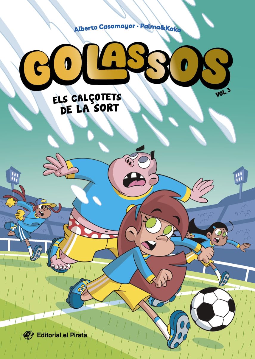 Libro: Golassos 03 - Els calçotets de la sort: El futbol mai havia estat tan divertit! Un equip de futbol insòlit que ho peta, amistat i molt d'humor. A partir de 8 anys.: 3