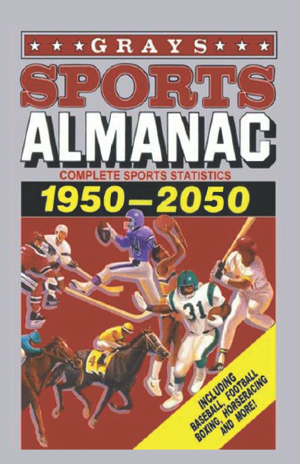 Libro: Grays Sports Almanac: Estadísticas deportivas completas 1950-2050 - Regreso al futuro (Spanish Edition)