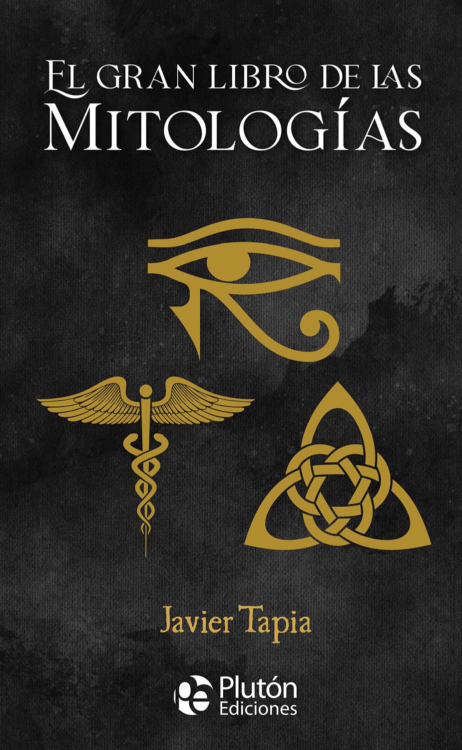 Libro: El gran libro de las Mitologías (Colección Oro)
