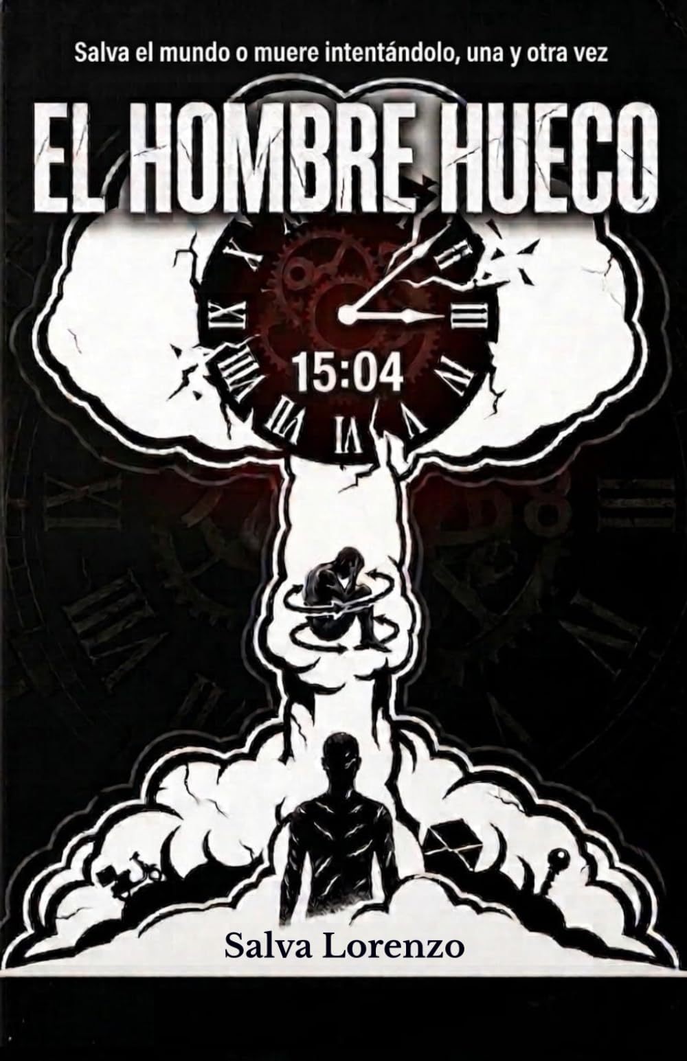 Libro: El hombre hueco (Spanish Edition)