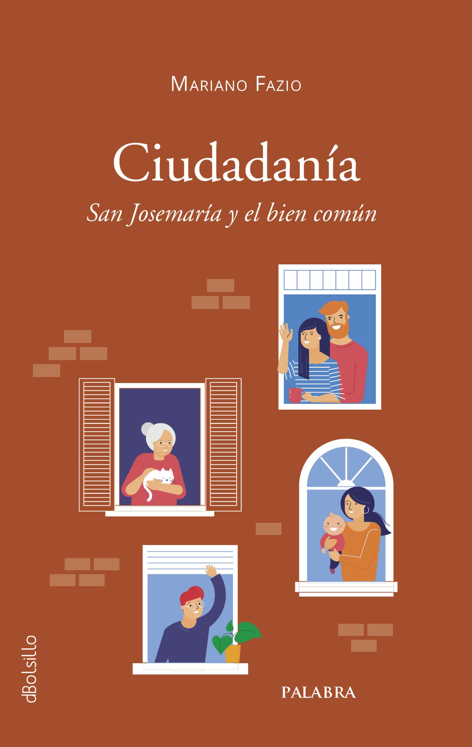 Libro: Ciudadanía. San Josemaría y el bien común (dBolsillo)