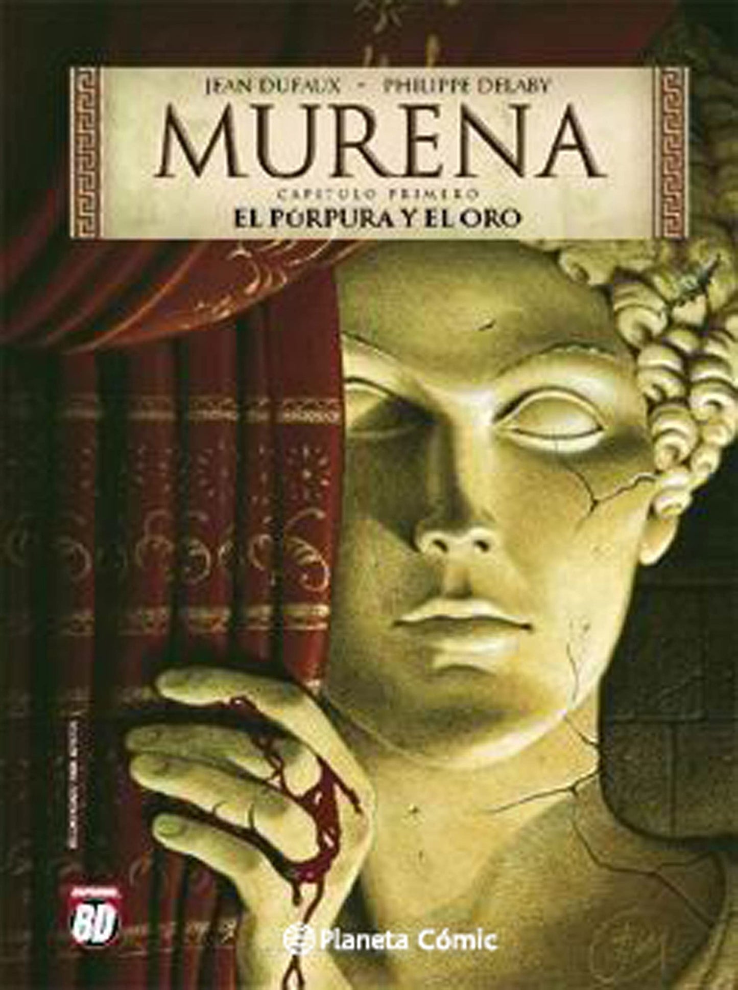 Libro: Murena nº 01/10 (NE): El Púrpura y el Oro: 1 (BD - Autores Europeos)