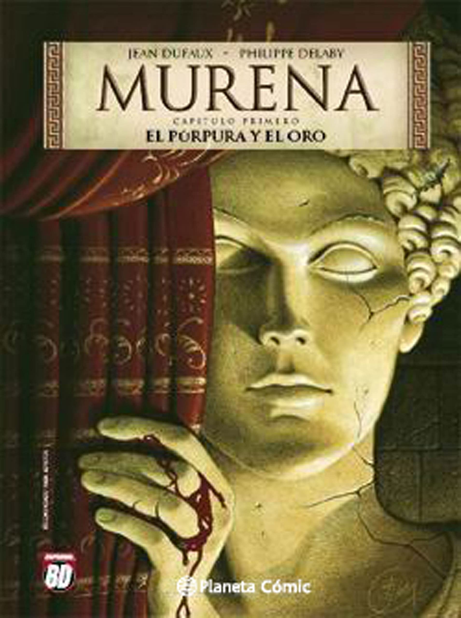 Libro: Murena nº 01/10 (NE): El Púrpura y el Oro: 1 (BD - Autores Europeos)