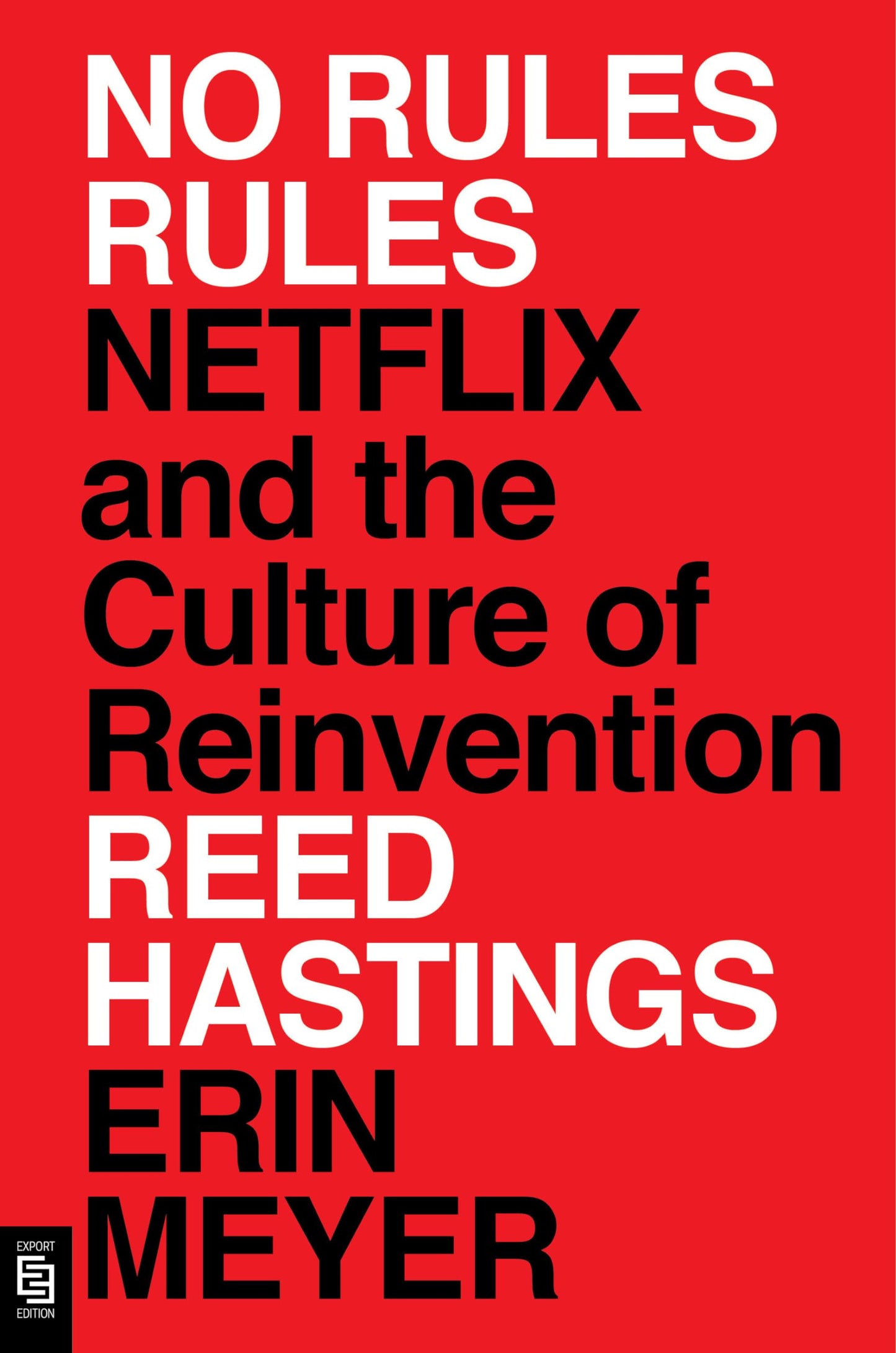 Libro: No Rules Rules: Netflix and the Culture of Reinvention