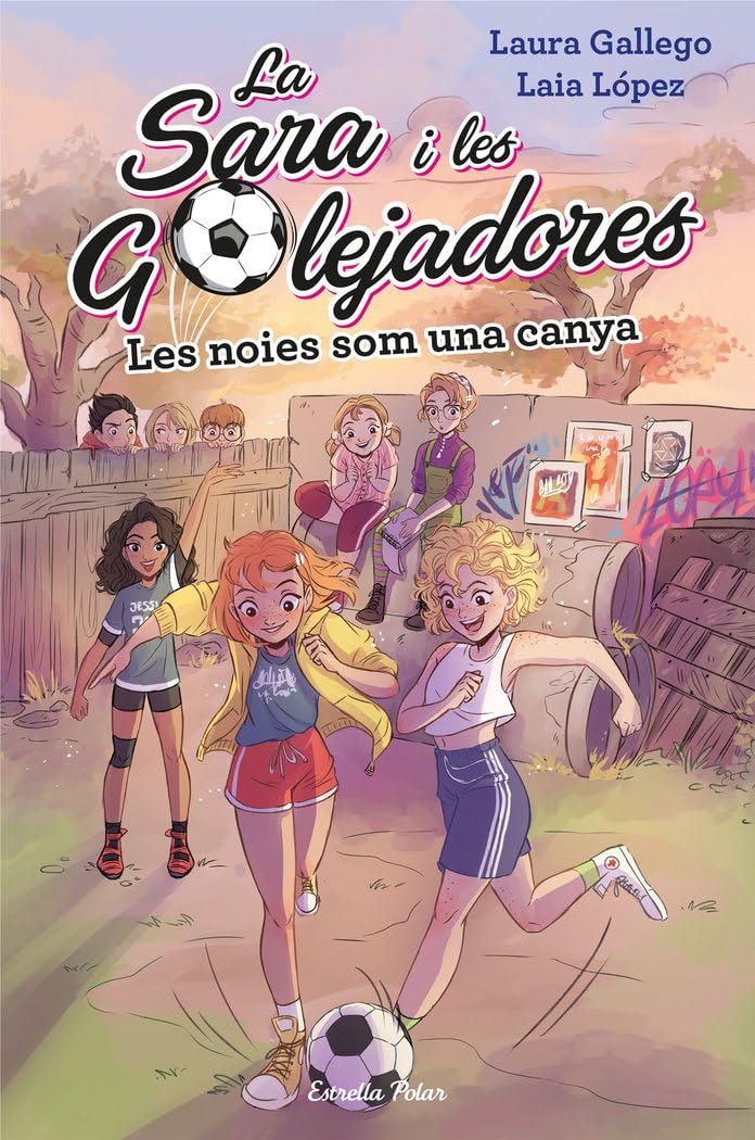 Libro: Les noies som una canya: La Sara i les golejadores 2