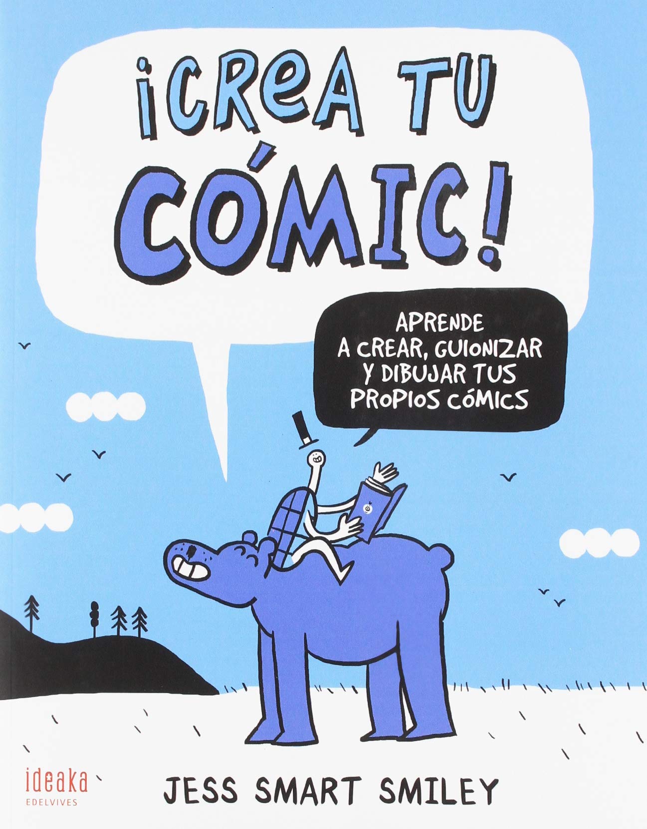 Libro: ¡Crea tu cómic! (Ideaka)