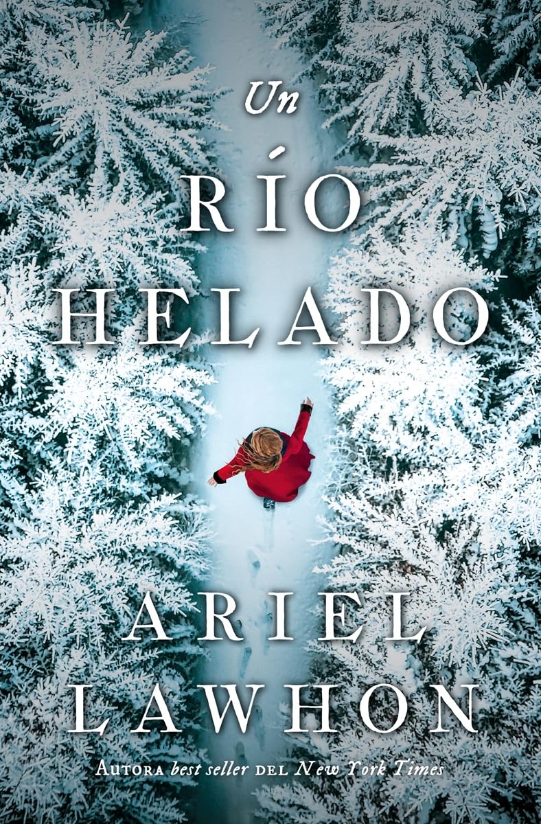 Libro: Un río helado (HISTÓRICA)