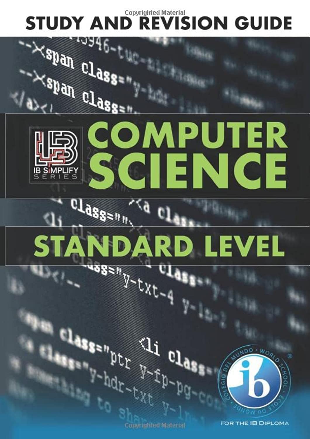 Libro: IB Computer Science Study and Revision Guide | Standard Level: For the International Baccalaureate Diploma 2019 (2023 IB Computer Science)