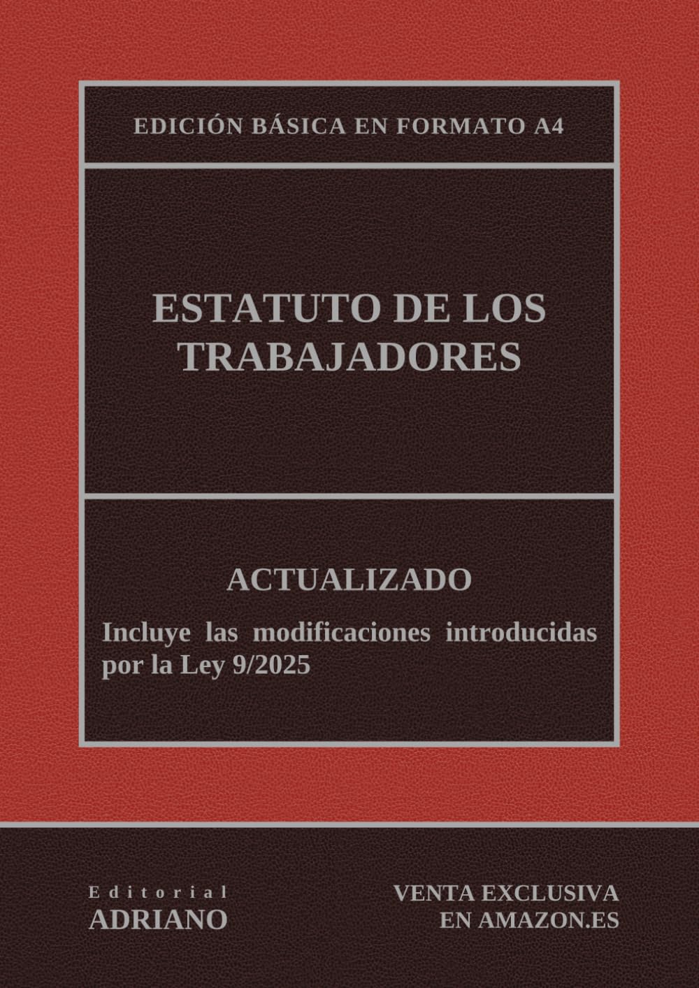 Libro: Estatuto de los Trabajadores: Edición básica en formato A4