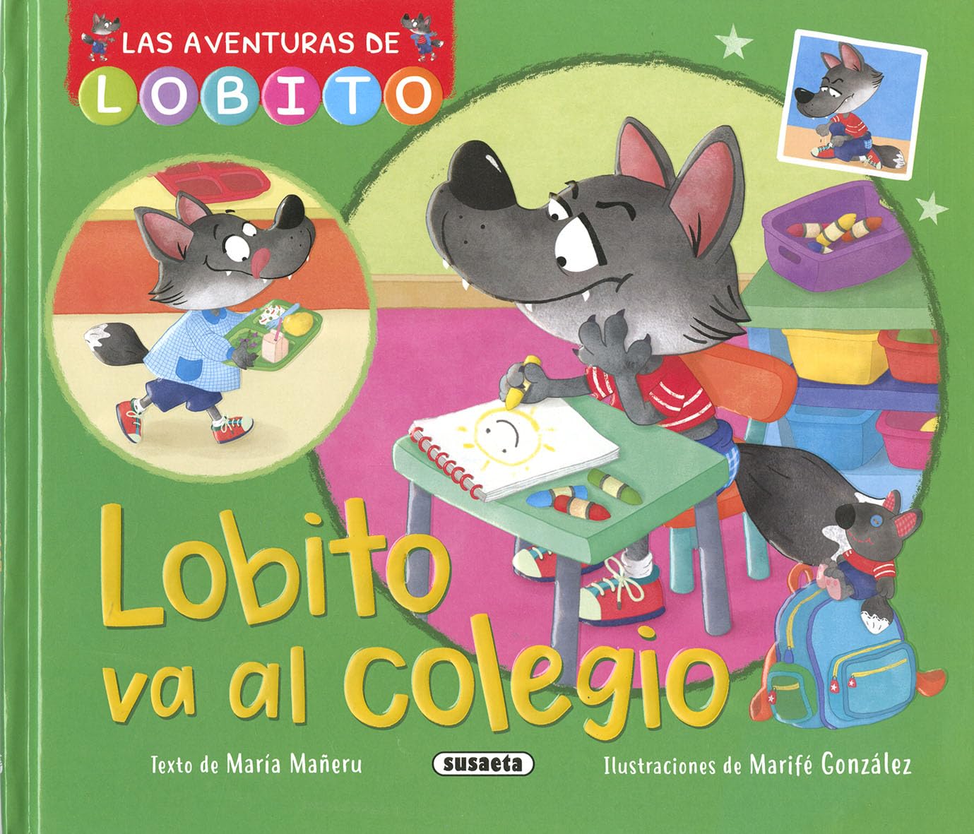 Susaeta - Lobito va al colegio (Las aventuras de Lobito)